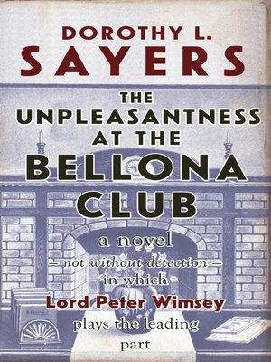 cover image of The Unpleasantness at the Bellona Club